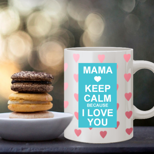 Δώρο για τη Μαμά,Κούπα Keep Calm I Love You